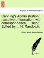 Canning's Administration