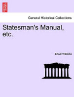 Statesman's Manual, etc.