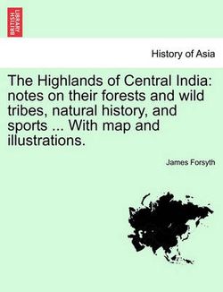 The Highlands of Central India
