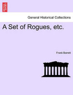 A Set of Rogues, Etc.