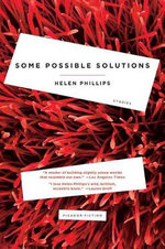 Some Possible Solutions