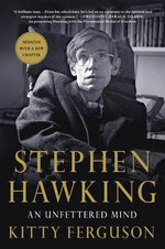 Stephen Hawking: an Unfettered Mind