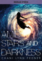 AMID STARS AND DARKNESS Chapter Sampler