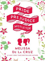 Pride and Prejudice and Mistletoe
