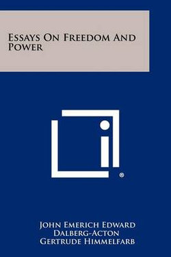 Essays On Freedom And Power