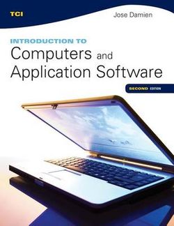 Tci: Introduction to Computers and Application Software