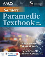 Sanders' Paramedic Textbook Includes Navigate Advantage Access
