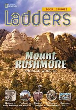 Ladders Social Studies 4: Mount Rushmore (below-level)