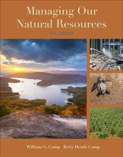 Managing Our Natural Resources