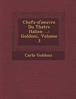 Chefs-d'oeuvre Du Th�atre Italien ...