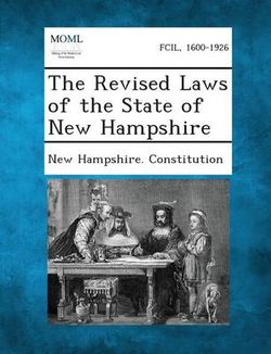The Revised Laws of the State of New Hampshire