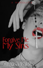 Forgive Me My Sins