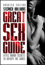 Great Sex Guide: Little Known Secrets To Satisfy The Ladies