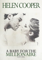 A Baby For The Millionaire (Book 3)