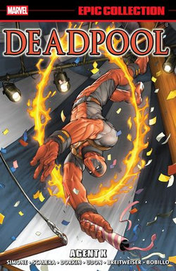 Deadpool Epic Collection