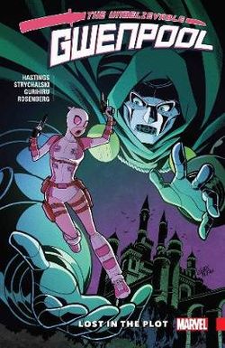 Gwenpool, the Unbelievable Vol. 5