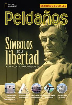 Ladders Social Studies 4: S¡mbolos de la Libertad (Symbols of Liberty (the Monuments)) (on-Level)