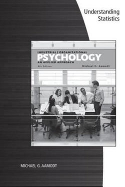 I/O Stats Primer for Aamodt's Industrial/Organizational Psychology: An  Applied Approach