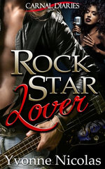 Rock Star Lover (Carnal Diaries Book 1)