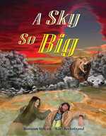 A Sky So Big: A Romantic Adventure
