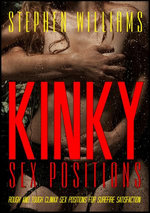 Kinky Sex Positions: Rough and Tough Climax Sex Positions For Surefire Satisfaction