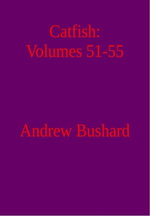 Catfish: Volumes 51-55