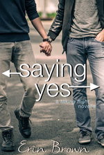 Saying Yes: A Taking Flight Novella