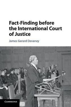 Fact-Finding Before the International Court of Justice