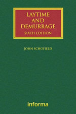 Laytime and Demurrage Laytime and Demurrage