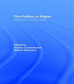 Politics of Rights - Cornwall: Dilemmas for Feminist Praxis