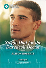 Single Dad for the Daredevil Doctor