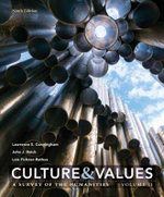 Culture and Values : A Survey of the Humanities, Volume II
