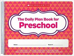 Daily Plan Book for Preschool (2nd Edition)