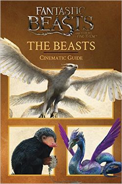 The Beasts: Cinematic Guide (Fantastic Beasts and Where to Find Them)