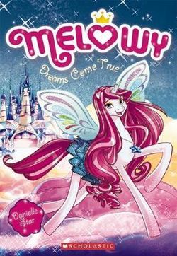 Melowy #1: Dreams Come True