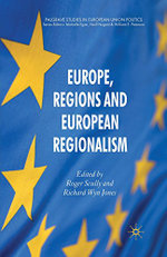 Europe, Regions and European Regionalism