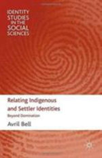 Relating Indigenous and Settler Identities