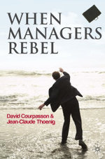 When Managers Rebel