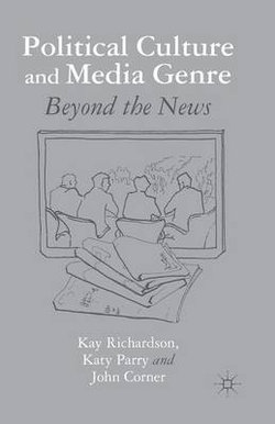 Political Culture and Media Genre