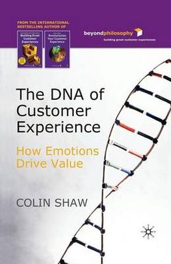 The DNA of Customer Experience