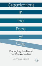 Organizations in the Face of Crisis