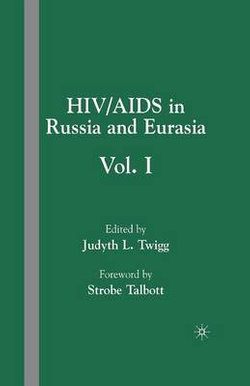 HIV/AIDS in Russia and Eurasia