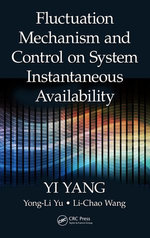 Fluctuation Mechanism and Control on System Instantaneous Availability