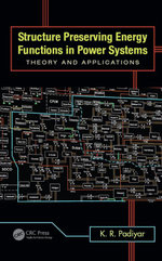 Structure Preserving Energy Functions in Power Systems