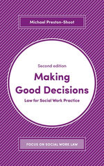 Making Good Decisions