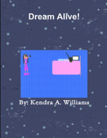 Dream Alive !