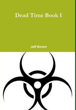 Dead Time Book I