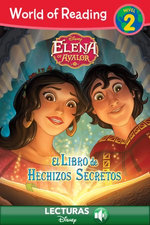 World of Reading: Elena of Avalor: El Libre de Hechizos Secretos