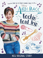 Andi Mack: Rockin’ Road Trip