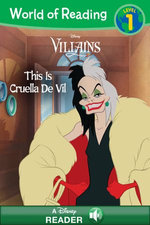World of Reading: Villains: This Is Cruella De Vil